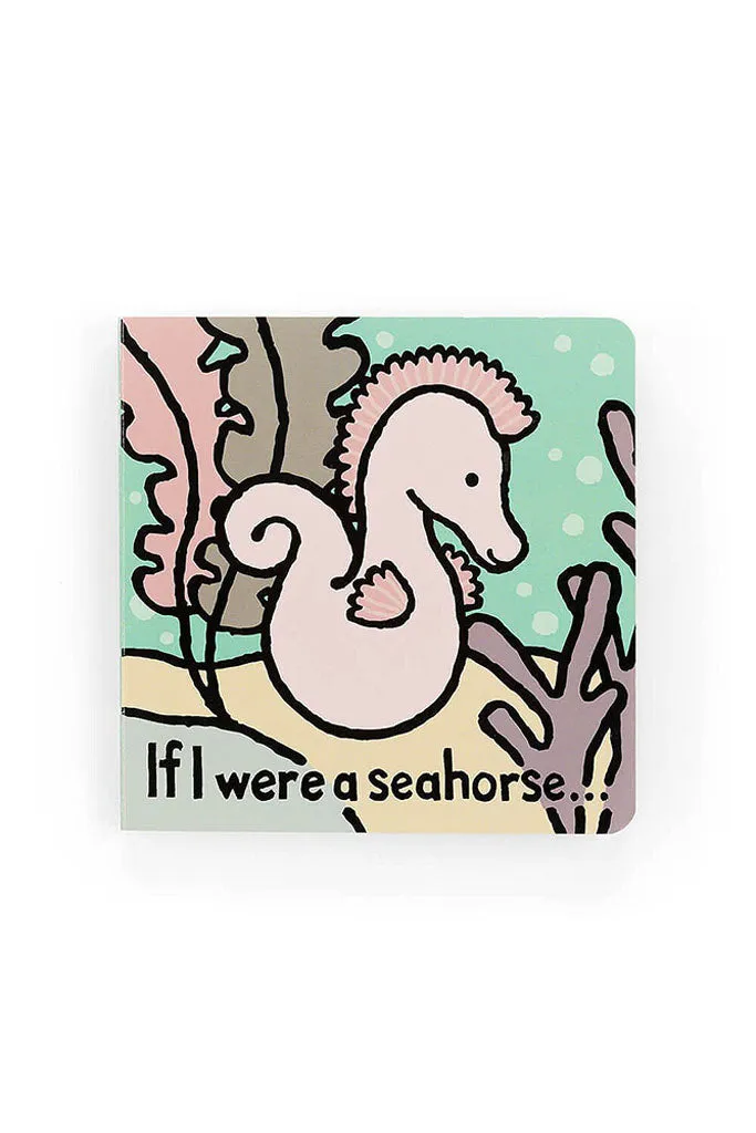 If I were a Seahorse Book